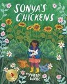 Phoebe Wahl - Sonya's Chickens