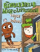 Mike Lowery, Laura Murray, Mike Lowery - The Gingerbread Man and the Leprechaun Loose at School