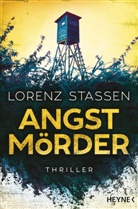 Lorenz Stassen - Angstmörder
