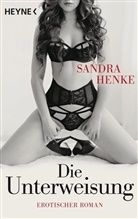 Sandra Henke - Die Unterweisung
