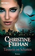 Christine Feehan - Tänzerin im Schatten