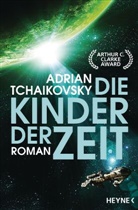 Adrian Tchaikovsky - Die Kinder der Zeit