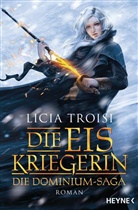 Licia Troisi - Die Eiskriegerin