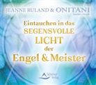 ONITANI, ONITANI Seelen-Musik, Jeann Ruland, Jeanne Ruland - Eintauchen in das segensvolle Licht der Engel & Meister, Audio-CD (Audiolibro)