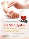 Tina Stümpfig-Rüdisser - Jin Shin Jyutsu - Heilströmen für Resilienz und Lebensfreude