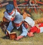 David Dorsey - Visions Of The West, Journey Of A Nebraska Artist
