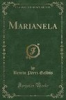 Benito Pérez Galdós - Marianela (Classic Reprint)