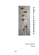 Laure Emmagues - Papillonnades