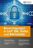 Jascha Kanngießer, Christop Kretner, Christoph Kretner - Berechtigungen in SAP BW, HANA und BW/4HANA