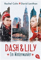 Rache Cohn, Rachel Cohn, David Levithan - Dash & Lily - Ein Winterwunder