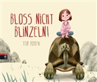 Tom Booth, Tom Booth - Bloß nicht blinzeln!