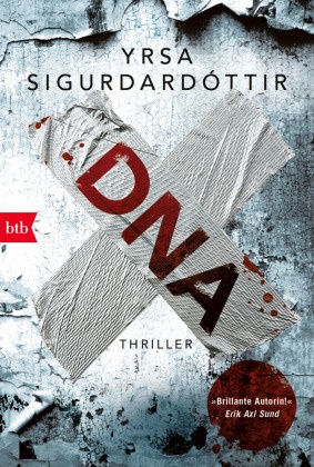 Yrsa Sigurdardóttir - DNA - Thriller