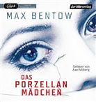 Max Bentow, Axel Milberg - Das Porzellanmädchen, 1 Audio-CD, 1 MP3 (Hörbuch)