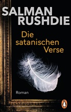 Salman Rushdie - Die satanischen Verse
