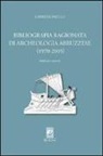 Gabriele Iaculli - Bibliografia ragionata di archeologia abruzzese (1970-2005)
