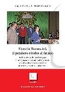 Angela Marcheselli, Fabrizio Tampieri - Fiorella Baroncini, il pensiero rivolto al futuro