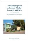 O. Gaspari, P. Mongozzi - I servizi demografici nella storia d'Italia. Il ruolo di ANUSCA