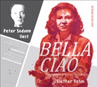 Diether Dehm, Peter Sodann - Peter Sodann liest »Bella ciao«, 2 MP3-CD (Audio book)