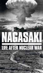 Susan Southard - Nagasaki