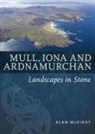 Alan Mckirdy - Mull, Iona & Ardnamurchan