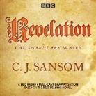 C J Sansom, C. J. Sansom, CJ Sansom, Mark Bonnar, Full Cast, Jason Watkins - Revelation (Hörbuch)