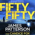 Candice Fox, James Patterson, James Fox Patterson, Federay Holmes - Fifty Fifty (Hörbuch)