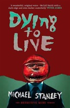 Michael Stanley, Temp Affirm - Dying to Live