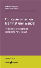 Burkhard Neumann, Jürgen Stolze - Christsein zwischen Identität und Wandel