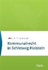 Kilian, Kilian, Lukas Kilian, Nicola Sölter, Nicolas Sölter - Kommunalrecht in Schleswig-Holstein
