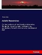 Anonymous, James Payn - Asiatic Researches