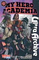 Kohei Horikoshi - My Hero Academia - Ultra Archive - Variant Edition