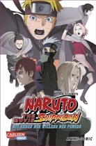 Masashi Kishimoto - Naruto the Movie: Shippuden - Die Erben des Willens des Feuers