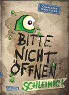 Charlotte Habersack, Fréderic Bertrand - Bitte nicht öffnen - Schleimig!