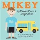 Judy Cohen, Mindee Pinto - Mikey