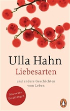 Ulla Hahn - Liebesarten