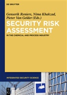 Pieter Van Gelder, Nim Khakzad, Nima Khakzad, Genserik Reniers, Pieter Van Gelder - Security Risk Assessment