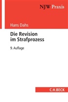 Hans Dahs, Hans (Prof. Dr.) Dahs, Han Dahs, Hans Dahs - Die Revision im Strafprozess