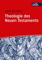 Lukas Bormann, Lukas (Prof. Dr.) Bormann - Theologie des Neuen Testaments