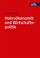 Iris Böschen, Iris (Prof. Dr.) Böschen - Makroökonomik und Wirtschaftspolitik