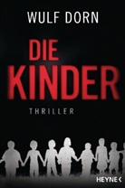 Wulf Dorn - Die Kinder