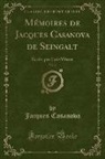 Giacomo Casanova, Jacques Casanova - Mémoires de Jacques Casanova de Seingalt, Vol. 2