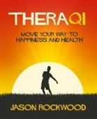Jason Rockwood - TheraQi