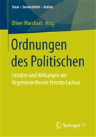 Olive Marchart, Oliver Marchart - Ordnungen des Politischen