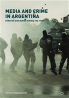 Cynthia Fernandez Roich - Media and Crime in Argentina