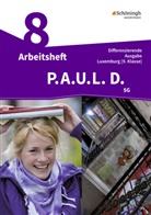 P.A.U.L. D., Differenzierende Ausgabe für Luxemburg: P.A.U.L. D. - Persönliches Arbeits- und Lesebuch Deutsch - Differenzierende Ausgabe für Luxemburg