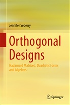 Jennifer Seberry - Orthogonal Designs