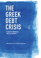 Chatziantoniou, Chatziantoniou, Ioannis Chatziantoniou, Christo Floros, Christos Floros - The Greek Debt Crisis