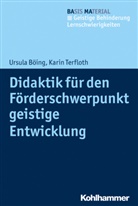 Ursul Böing, Ursula Böing, Karin Terfloth, Werne Schlummer, Werner Schlummer, Terfloth... - Didaktik für den Förderschwerpunkt geistige Entwicklung
