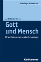 Anita Müller-Friese, Pete Müller, Peter Müller, Pemsel-Maier, Pemsel-Maier, Sabine Pemsel-Maier - Gott und Mensch