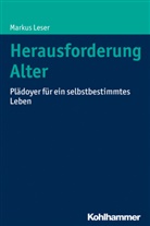 Markus Leser - Herausforderung Alter